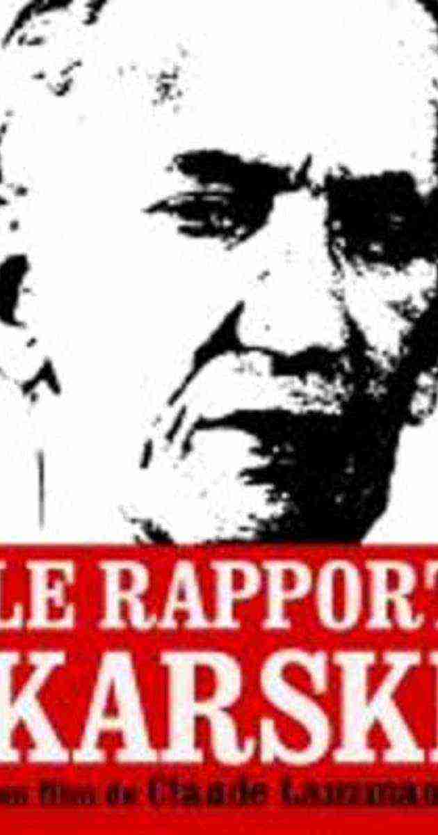 Le rapport Karski (2010)