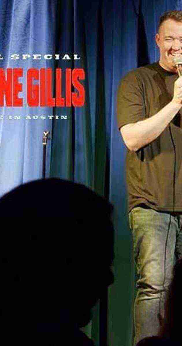 Shane Gillis: Live in Austin (2021)