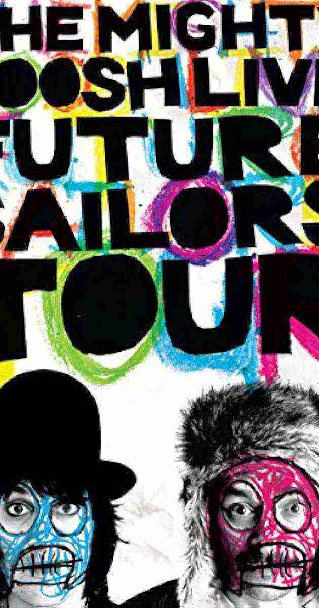 The Mighty Boosh Live: Future Sailors Tour (2009)