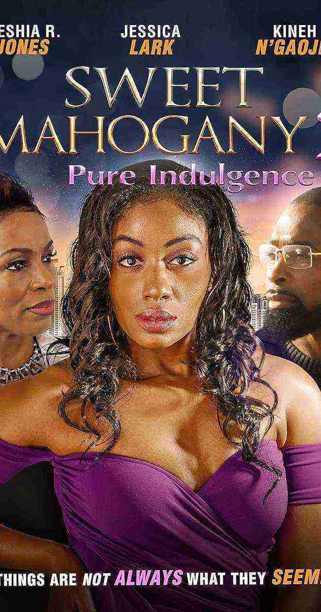 Sweet Mahogany 2: Pure Indulgence (2021)