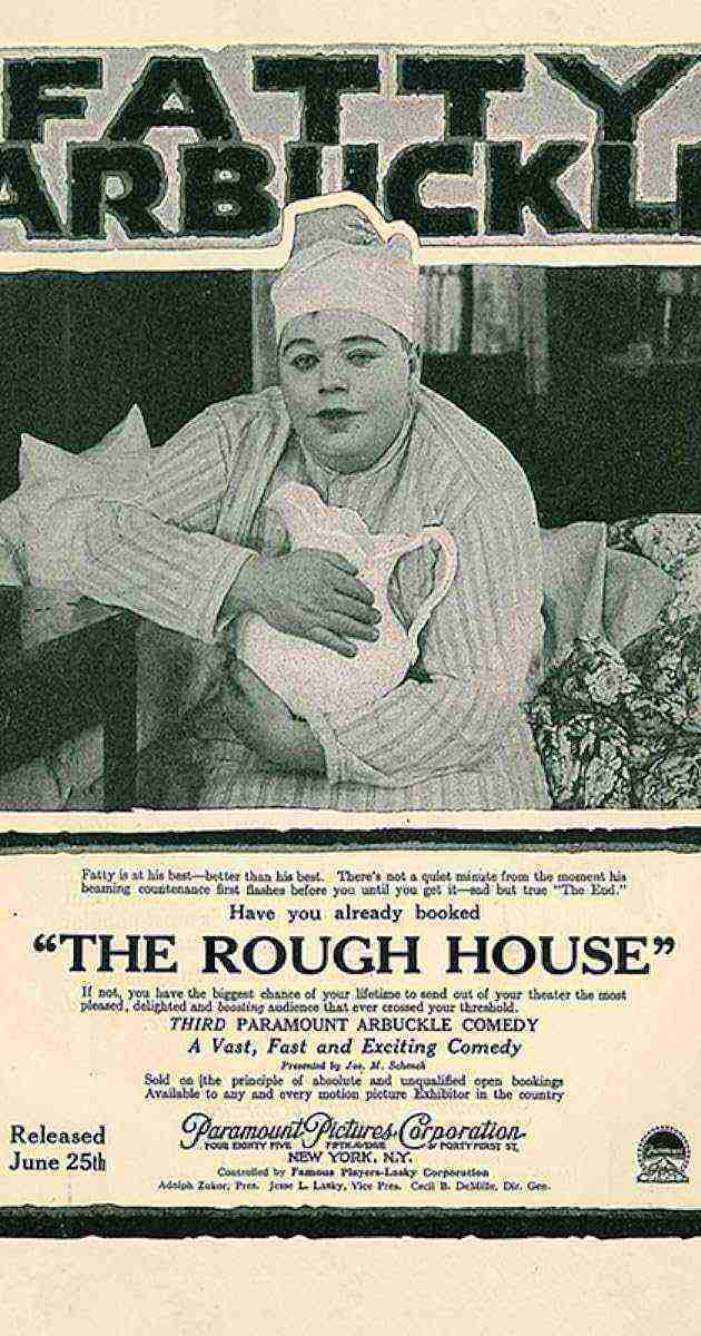 The Rough House (1917)