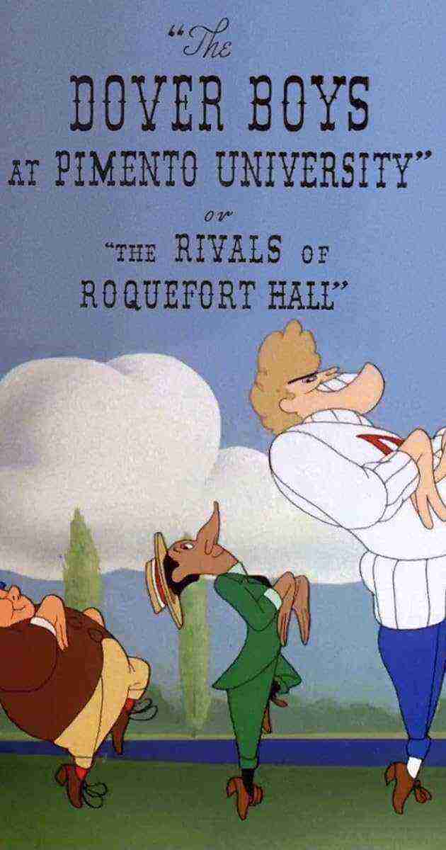 The Dover Boys at Pimento University or The Rivals of Roquefort Hall (1942)