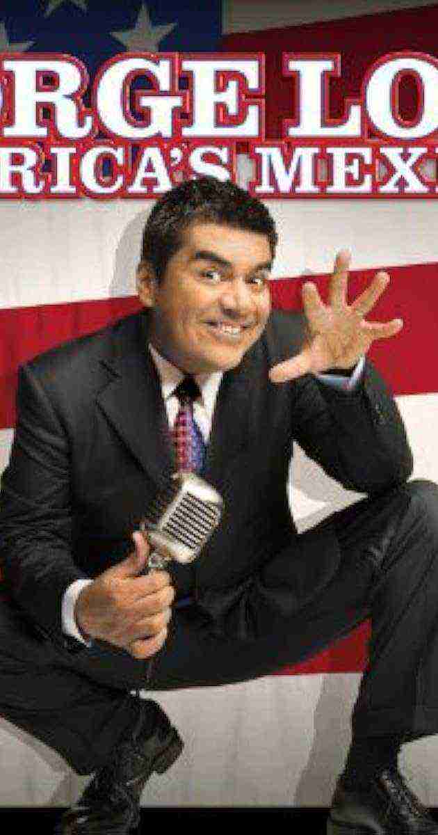 George Lopez: America's Mexican (2007)