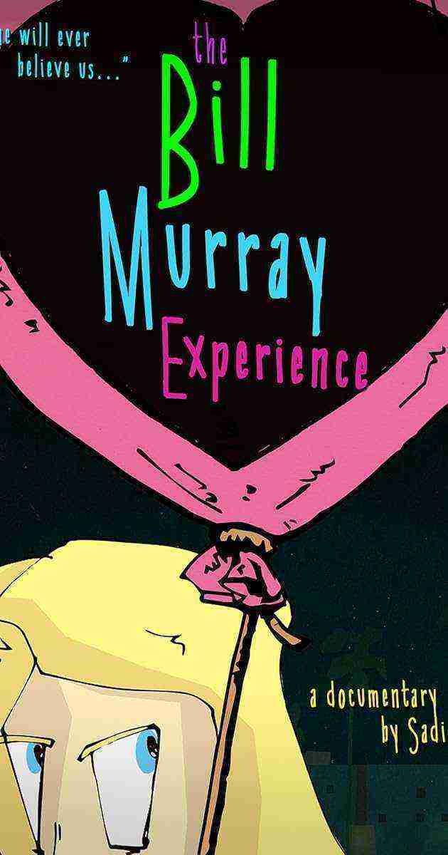 The Bill Murray Experience (2017)