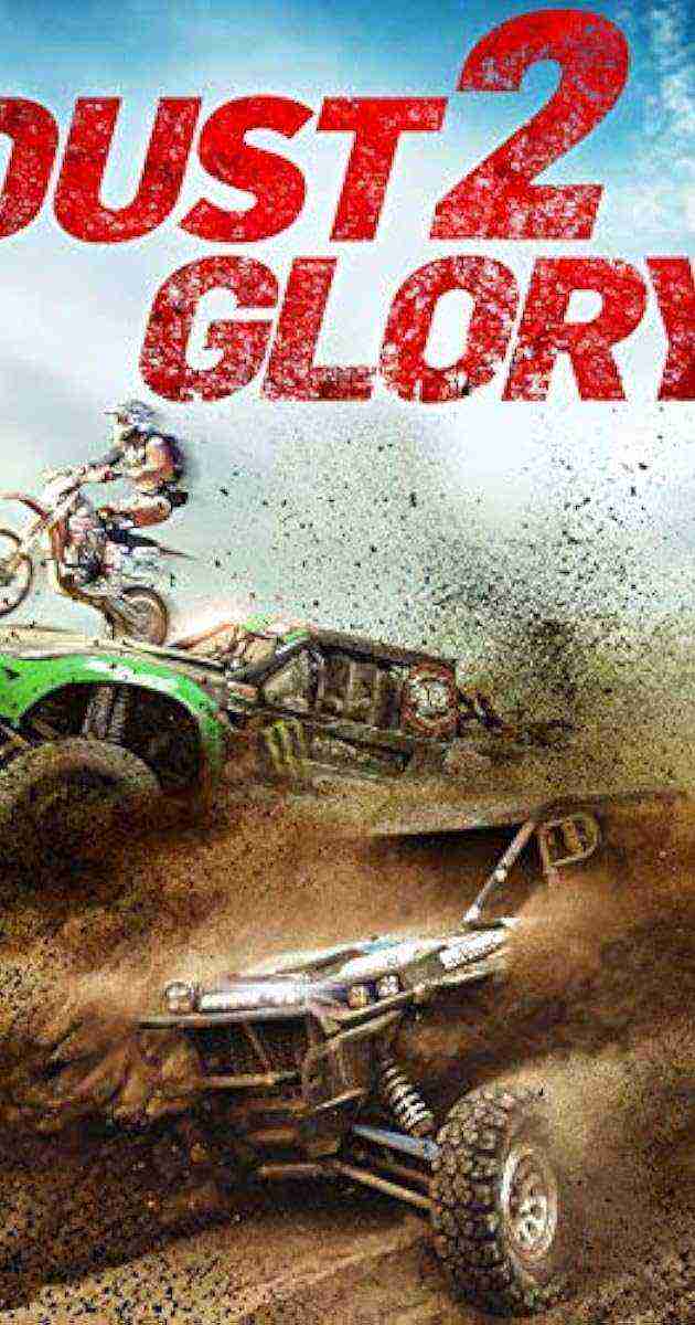 Dust 2 Glory (2017)