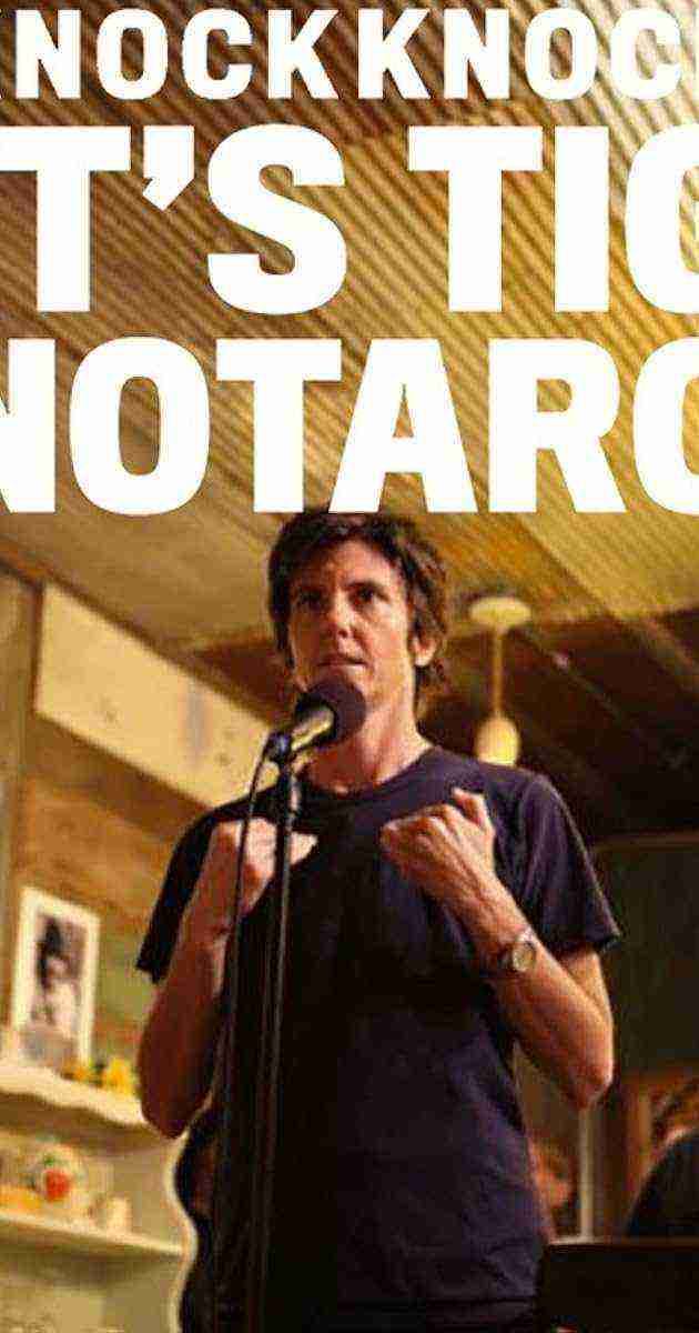 Knock Knock, It's Tig Notaro (2015)