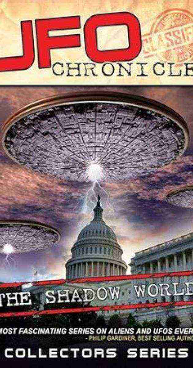 UFO CHRONICLES: The Shadow World (2017)