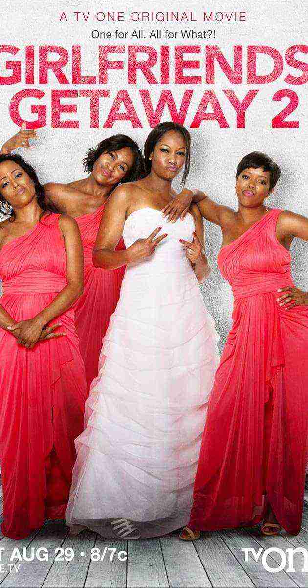 Girlfriends' Getaway 2 (2015)