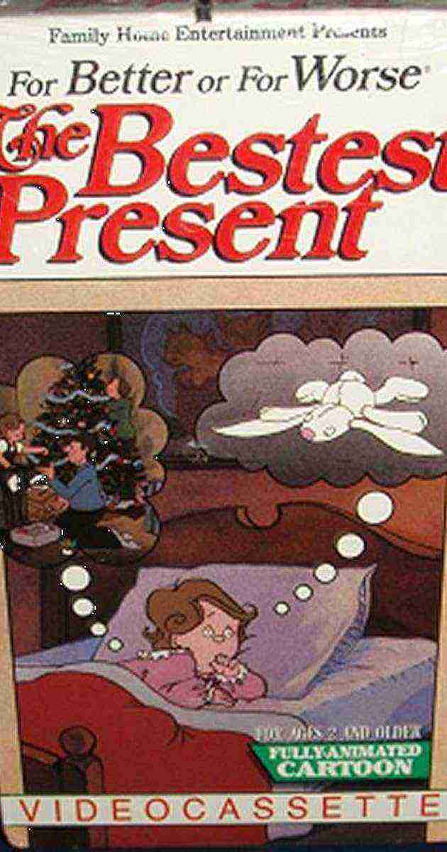 For Better or for Worse: The Bestest Present (1985)