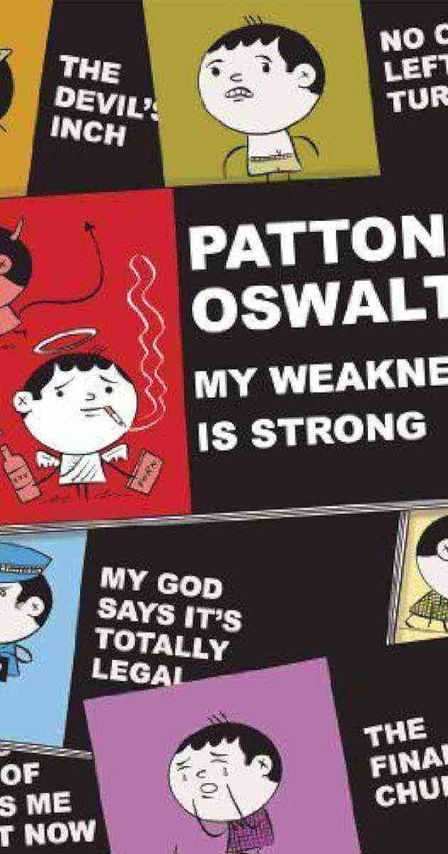 Patton Oswalt: My Weakness Is Strong (2009)