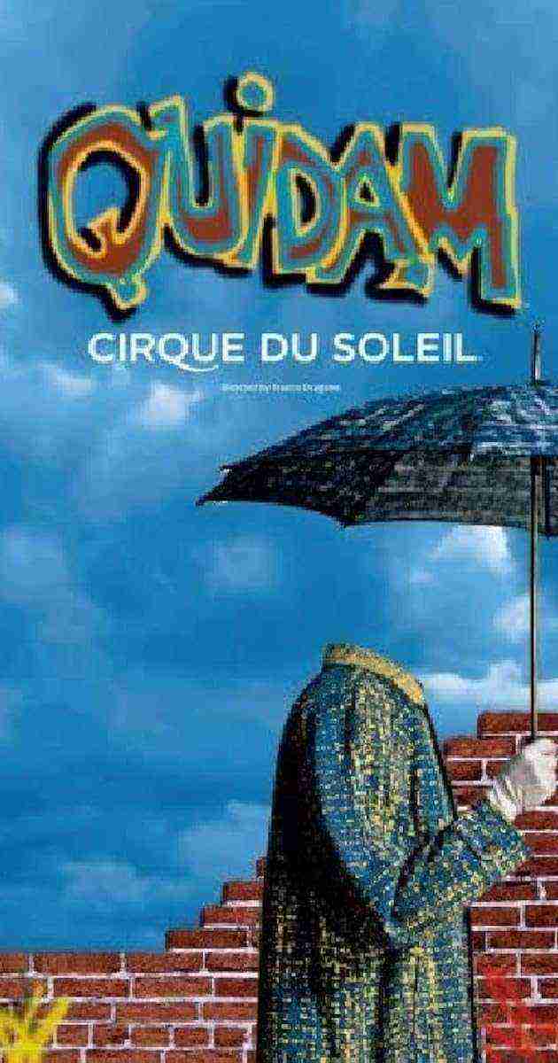 Cirque du Soleil: Quidam (1999)