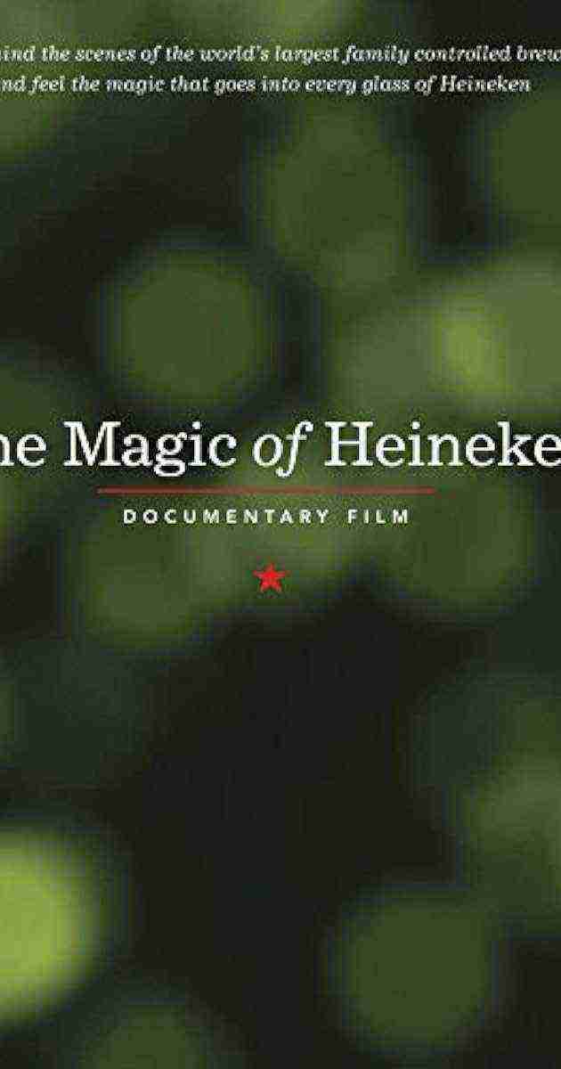 The Magic of Heineken (2014)
