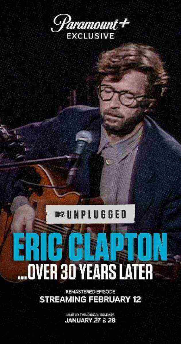 Eric Clapton Unplugged... Over 30 Years Later (2025)