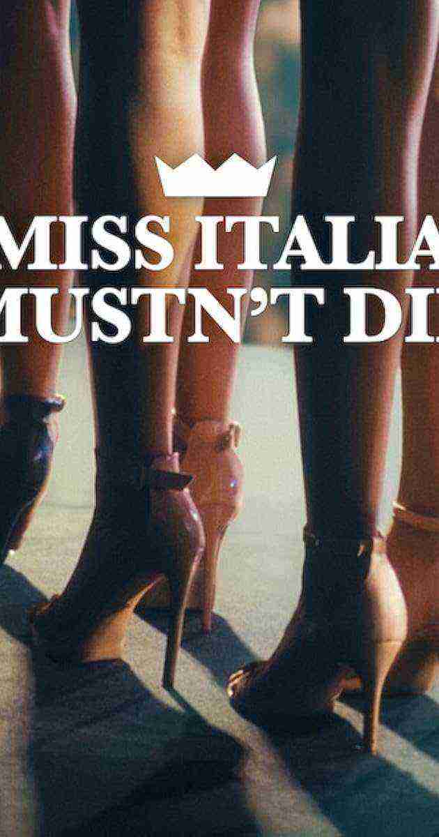 Miss Italia non deve morire (2025)