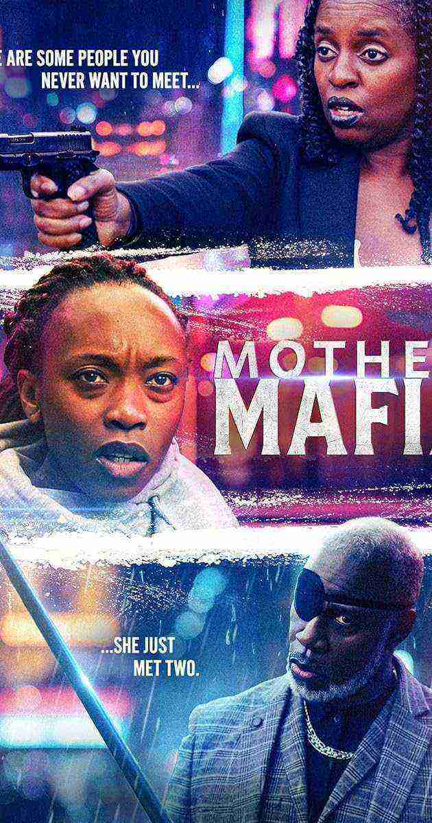 Mother Mafia (2024)