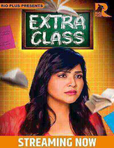 Extra Class (2025) Season 1 Episode 3 Rioplus Originals (2025)