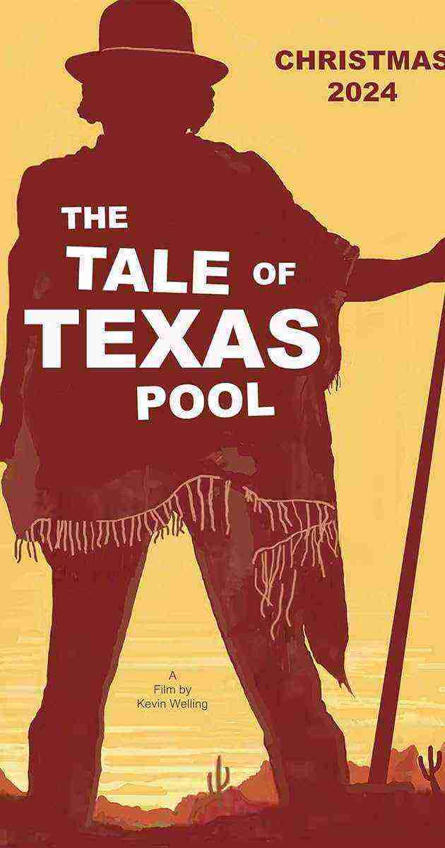 The Tale of Texas Pool (2024)