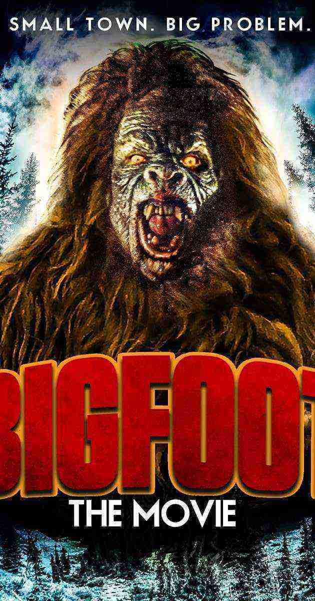 Bigfoot the Movie (2015)