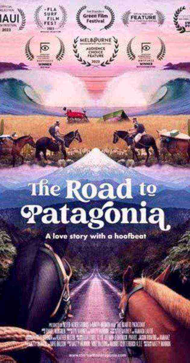 The Road to Patagonia (2024)