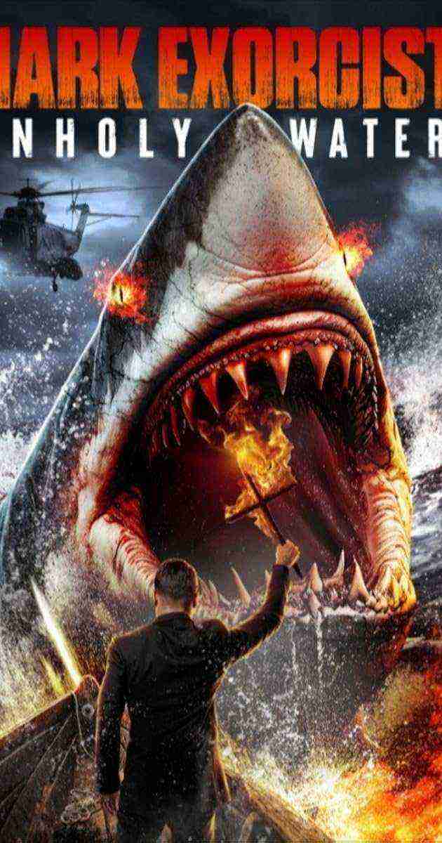 Shark Exorcist 2: Unholy Waters (2024)