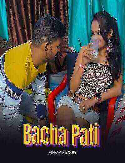 Bacha Pati Uncut (2025) GoddesMahi (2025)