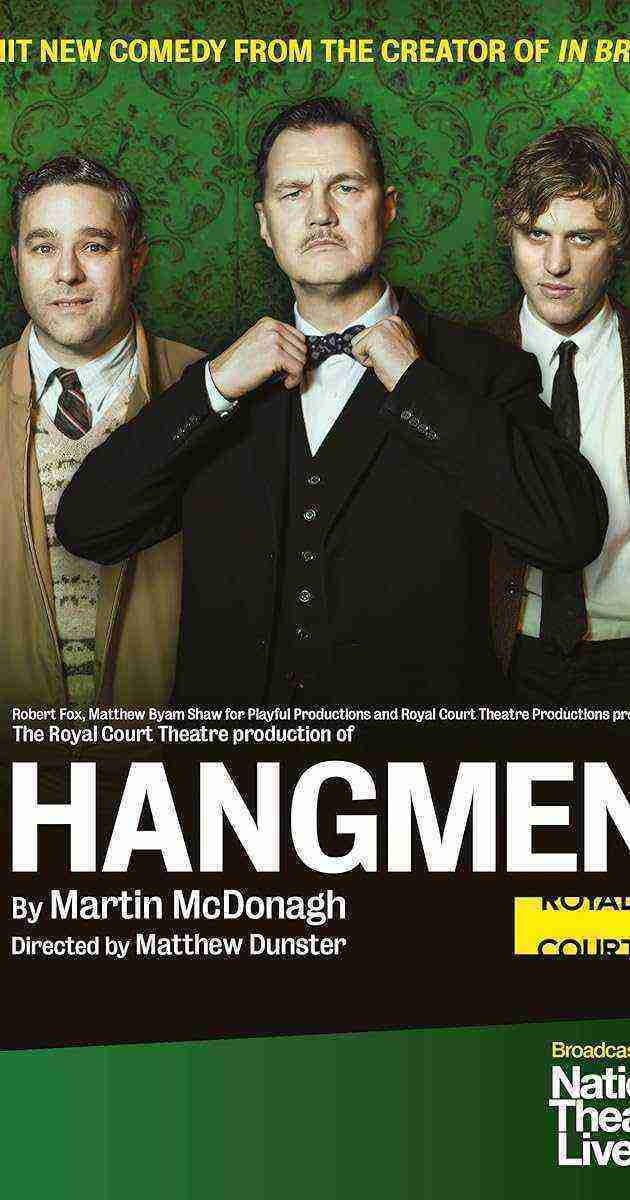 National Theatre Live: Hangmen (2016)