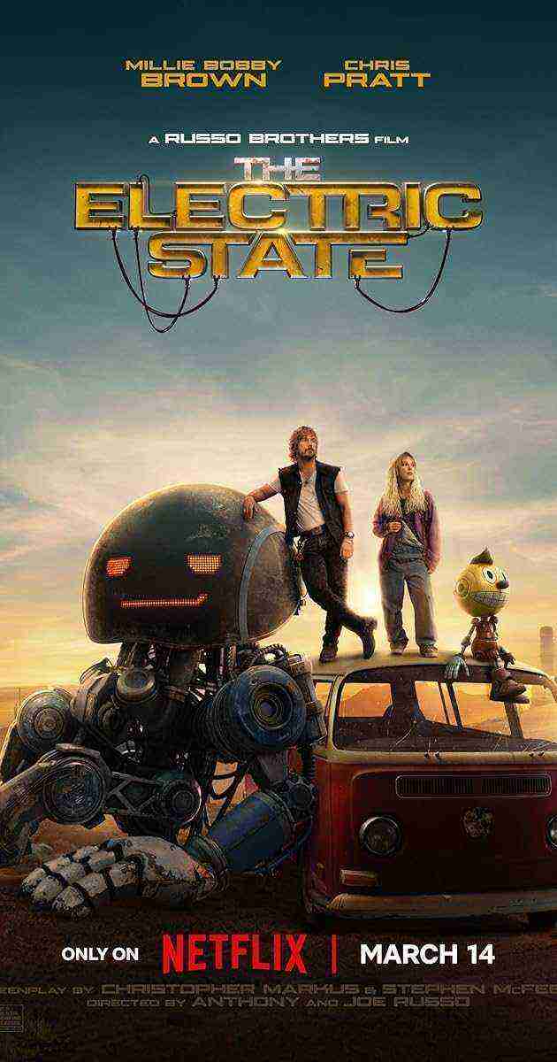 The Electric State (2025)