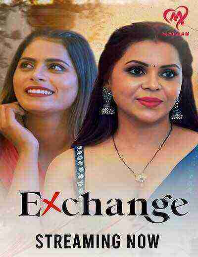 Exchange (2025) Season 1 Episode 4 Makhan Originals (2025)