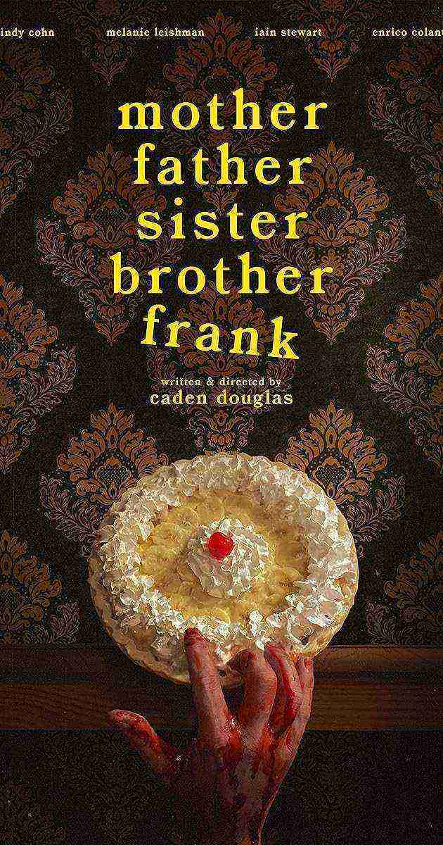 Mother Father Sister Brother Frank (2024)