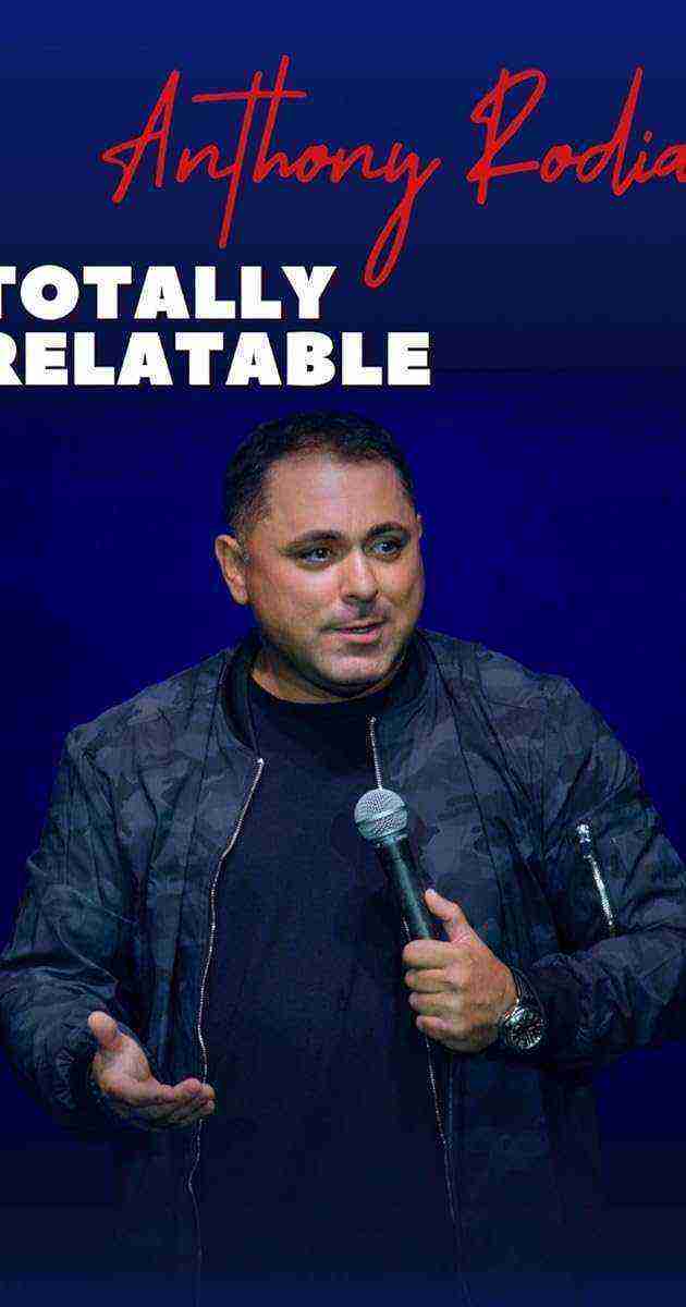 Anthony Rodia Totally Relatable (2024)