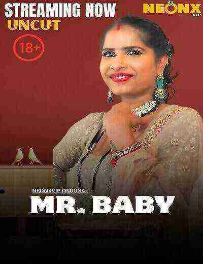 Mr. Baby (2025) Neonx Vip Originals (2025)