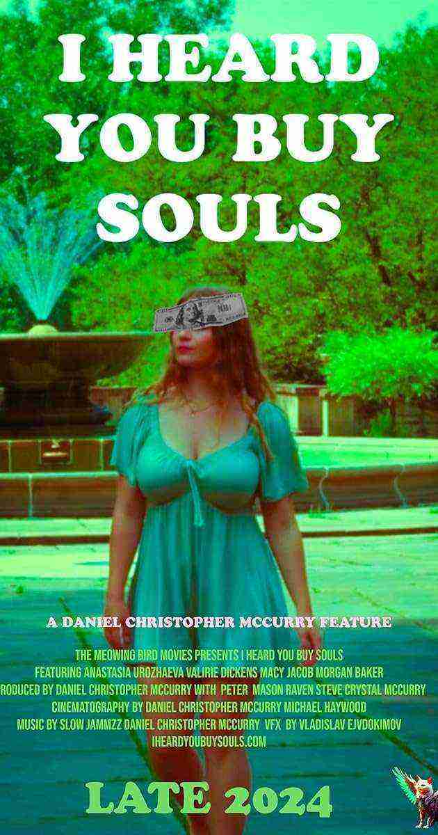 I Heard You Buy Souls (2024)