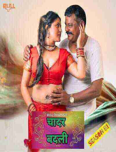 Chadar Badli (2025) Season 1 Episode 1 Bull Originals (2025)