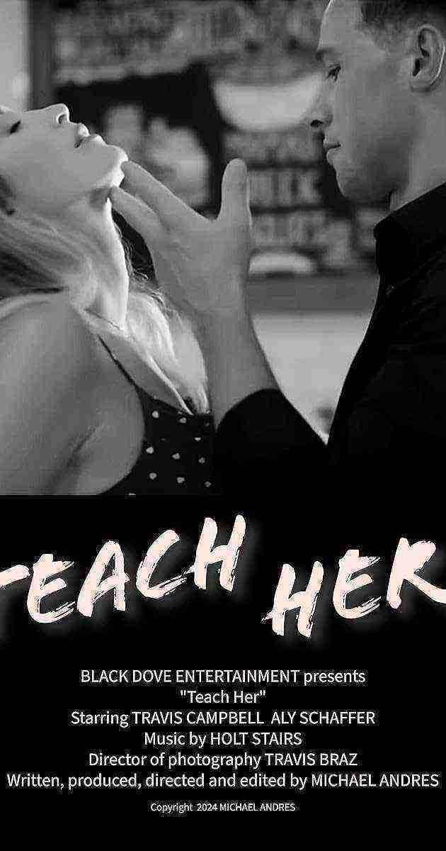 Teach Her (2024)