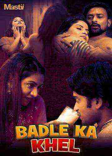 Badle Ka Khel (2025) Season 1 Episode 5 Mastii Originals (2025)