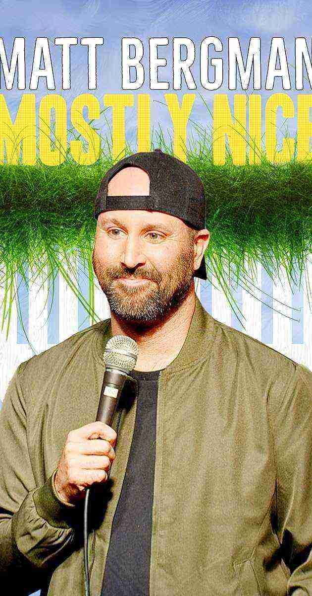 Matt Bergman: Mostly Nice (2024)