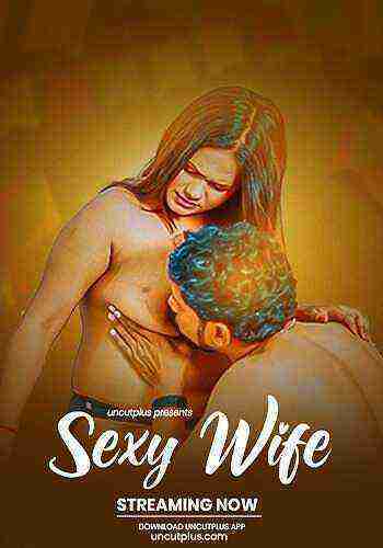 Sexy Wife (2025) Uncutplus (2025)