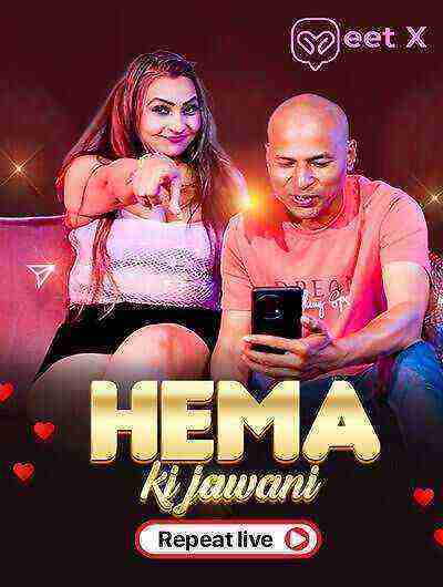 Hema ki Jawani (2025) Meetx Originals (2025)