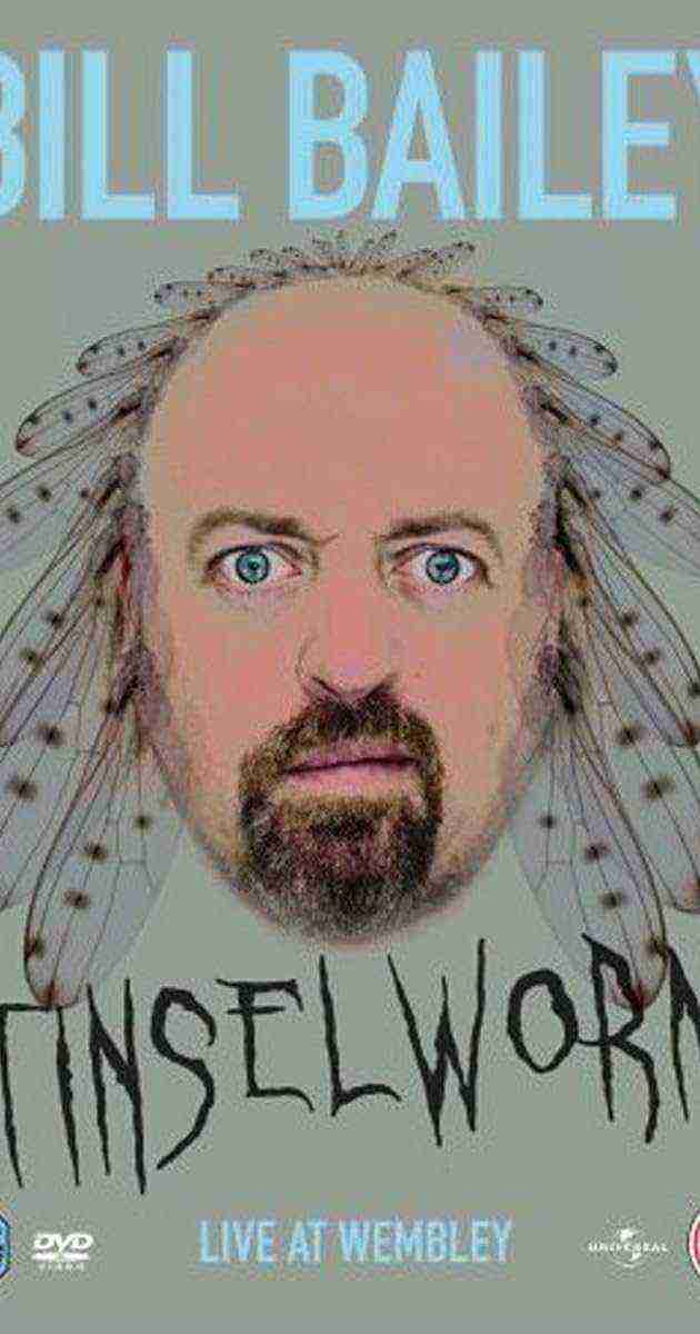 Bill Bailey: Tinselworm (2008)