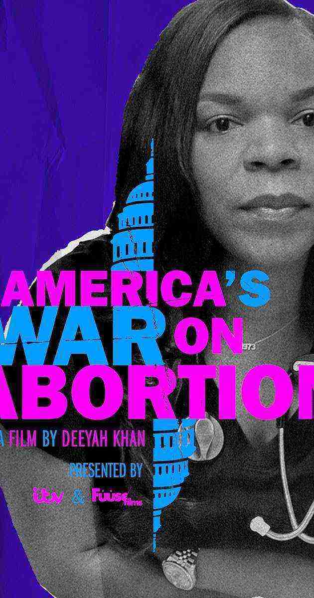 America's War on Abortion (2020)
