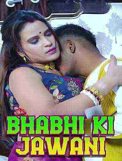 Bhabhi Ki Jawani (2025) GoddesMahi (2025)