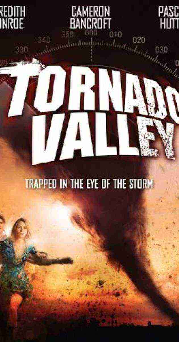 Tornado Valley (2009)