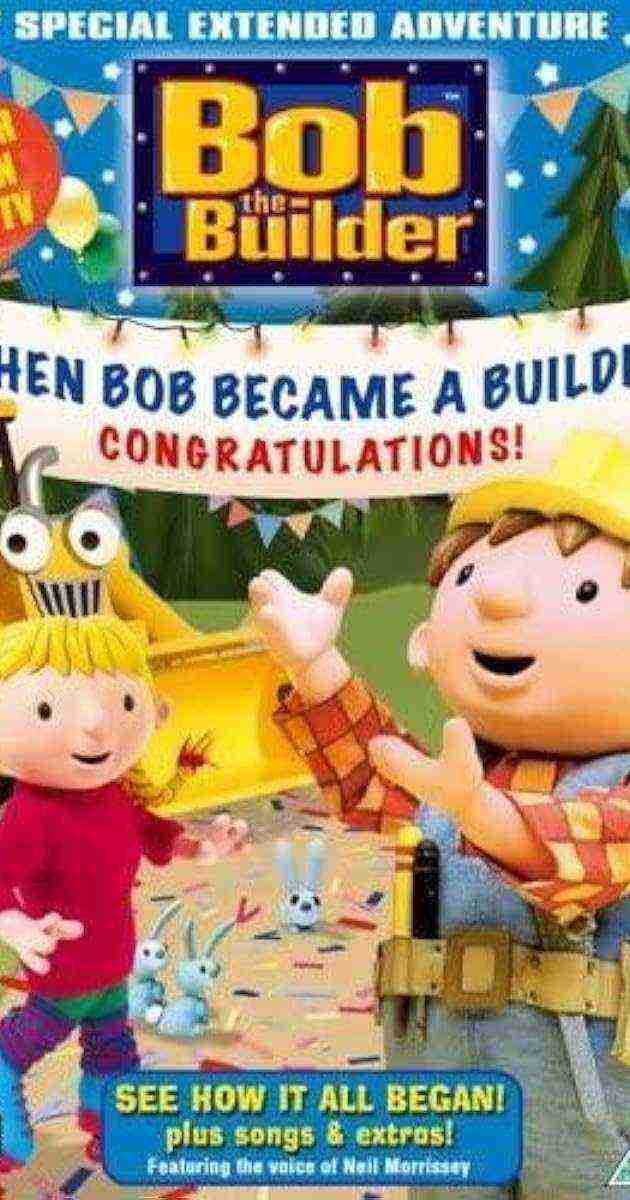 Bob the Builder: When Bob Became a Builder (2004)