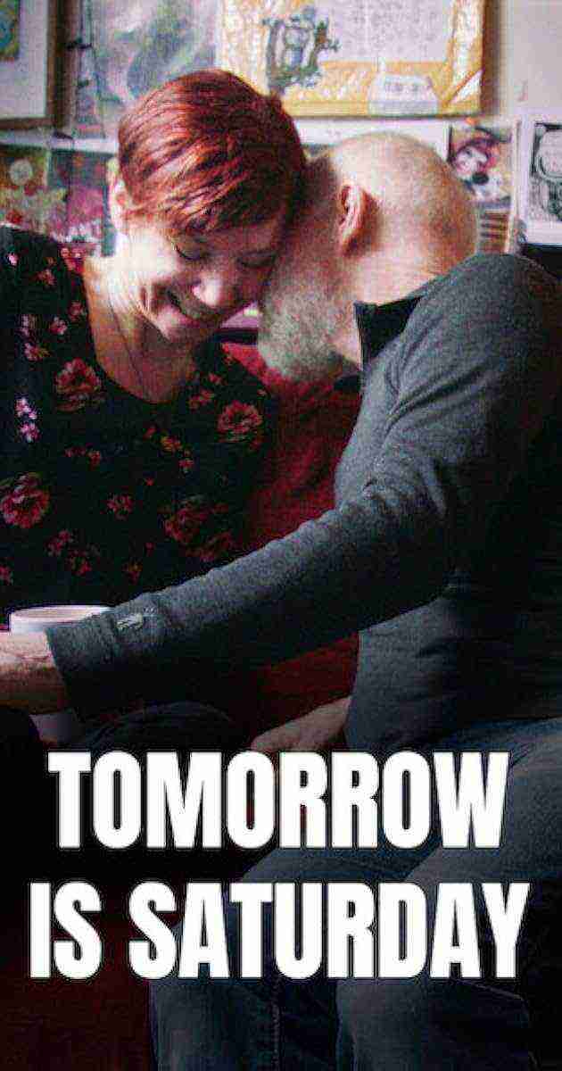 Tomorrow Is Saturday (2020)