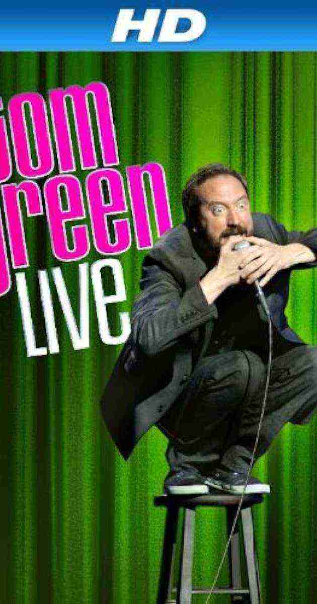 Tom Green: Live (2013)