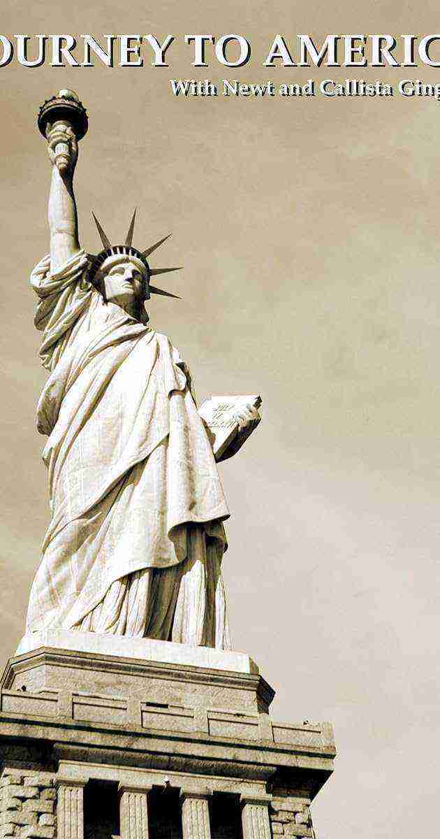 Journey to America: With Newt and Callista Gingrich (2025)