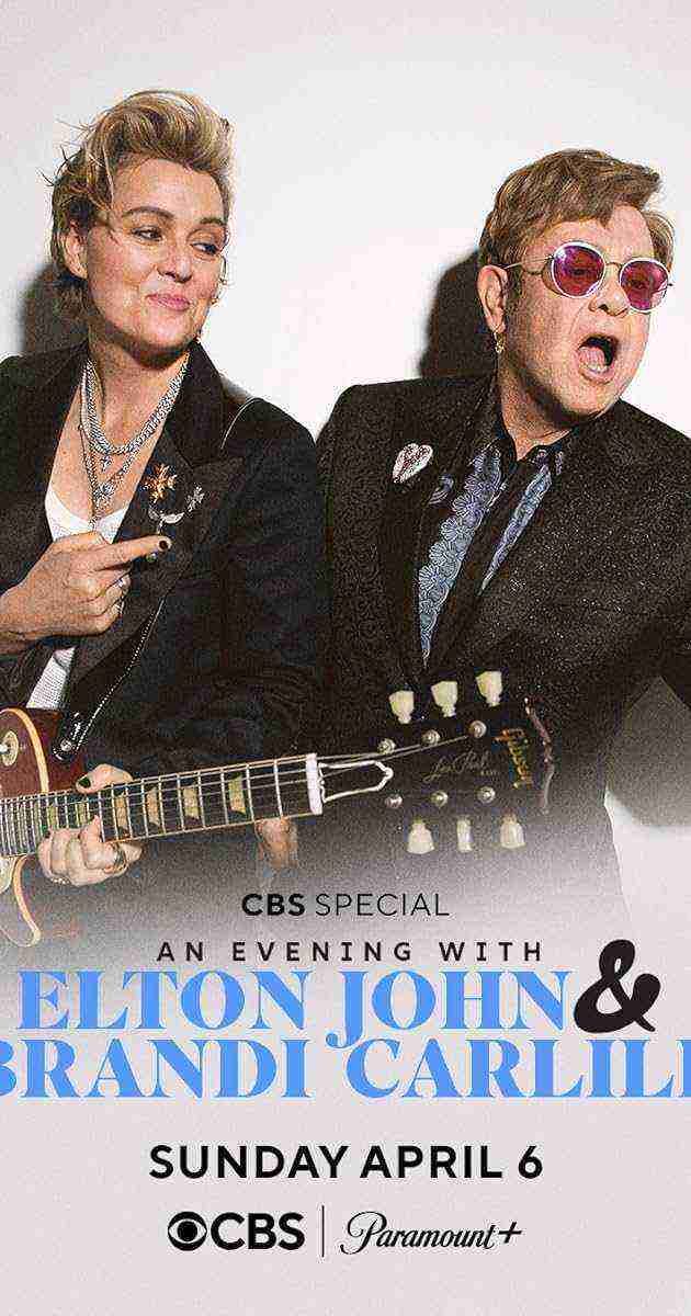 An Evening with Elton John and Brandi Carlile (2025)