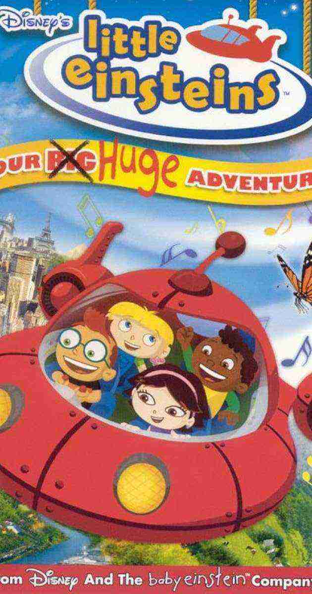 Little Einsteins: Onze grote waanzinnige avontuur (2005)