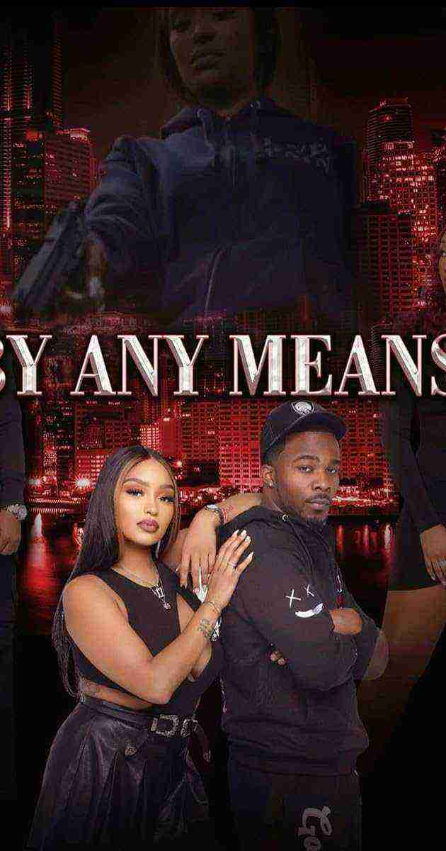 By Any Means (2023)
