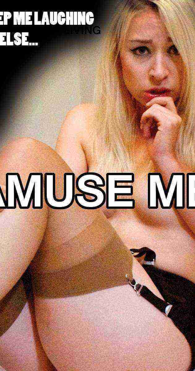 Amuse Me (2013)